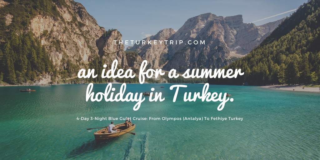 4-Day 3-Night Blue Gulet Cruise From Olympos (Antalya) To Fethiye Turkey