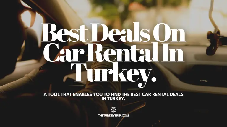 best deals on car rental in turkey